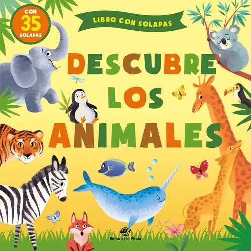 Descubre los Animales - Libro con Solapas - Hipatia Libros