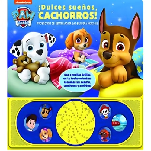 ¡Dulces Sueños, Cachorros! - Paw Patrol - Proyector de Estrellas para las Buenas Noches - Eurosur Books