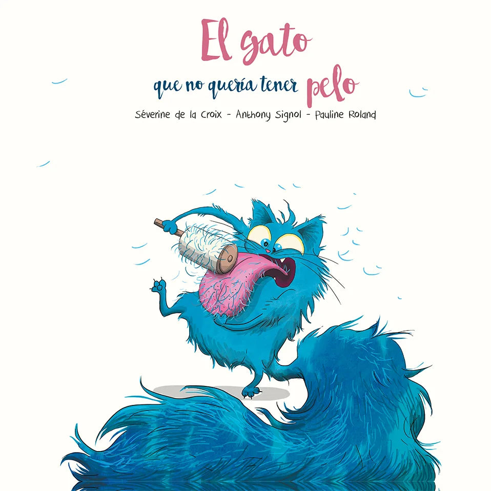 El Gato que No Quería Tener Pelo - Hipatia Libros