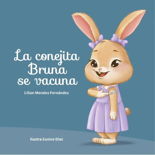 La Conejita Bruna se Vacuna