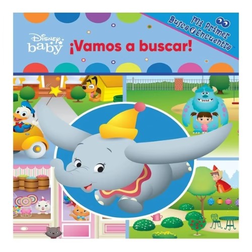 Mi Primer Busca y Encuentra - Disney Baby ¡Vamos a Buscar! - Eurosur Books