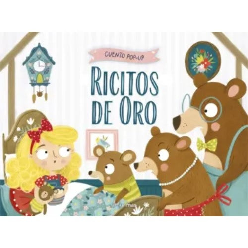 Ricitos de Oro - Cuento Pop-up - Grupo Planeta