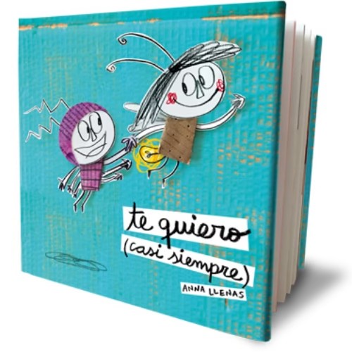 Te Quiero (Casi Siempre) - Anna Llenas - Un Libro Pop Up - Grupo Planeta