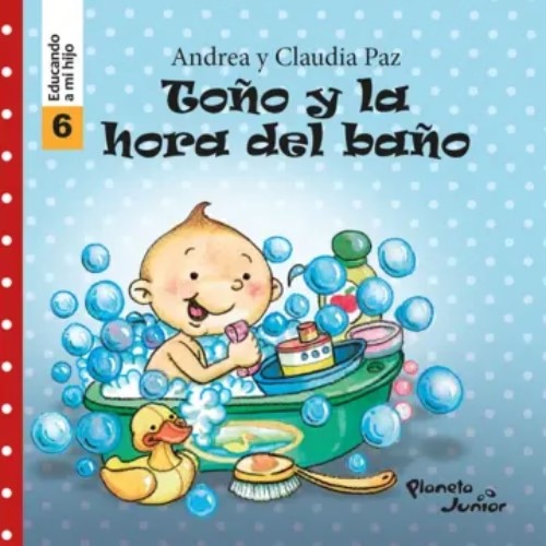 Toño y la Hora del Baño - Grupo Planeta
