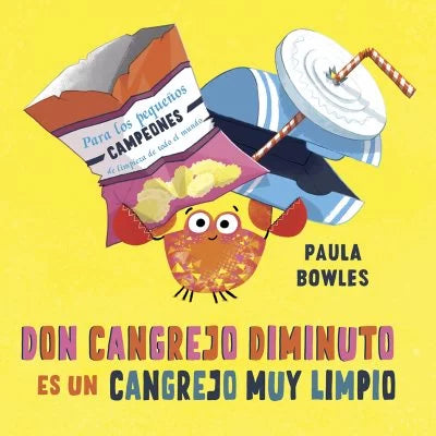 Don Cangrejo Diminuto es un Cangrejo Muy Limpio - Hipatia Libros