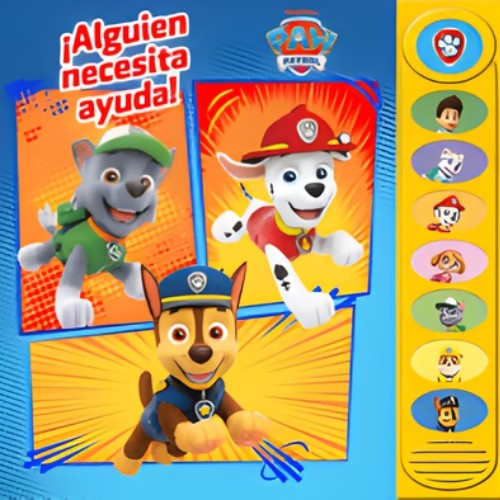 ¡Alguien Necesita Ayuda! - Paw Patrol - Eurosur Books