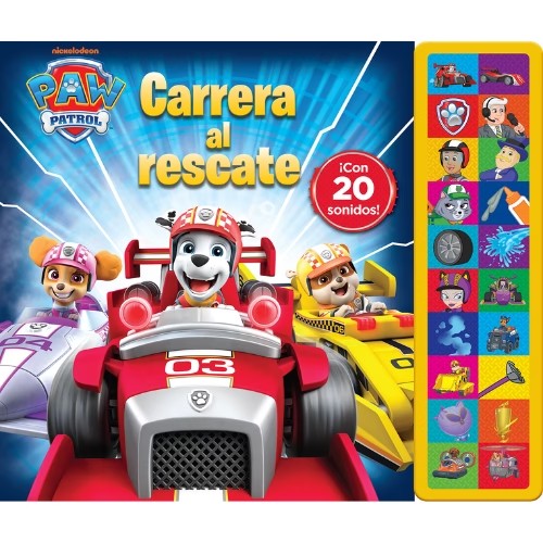 Carrera el Rescate - Paw Patrol ¡Con 20 Sonidos! - Eurosur Books
