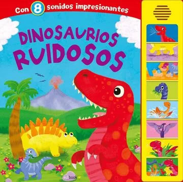Dinosaurios Ruidosos - Eurosur Books