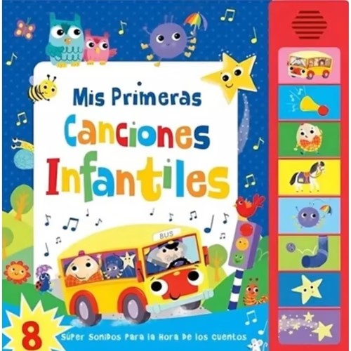 Mi Primera Canción Infantil - Eurosur Books