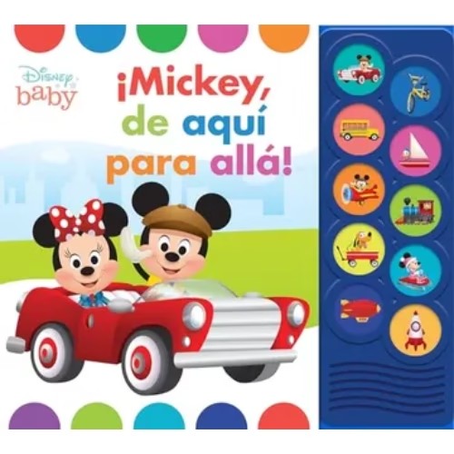 ¡Mickey, de Aquí para Allá! - Disney Baby - Eurosur Books