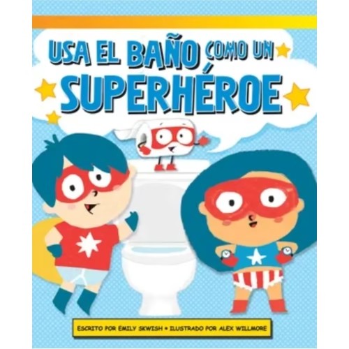 Usa el Baño, como un Superhéroe - Eurosur Baby